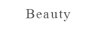 Beauty